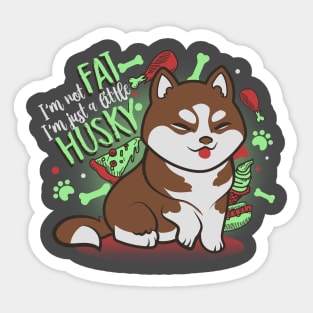 I'm just a little husky! Brown Ver. Sticker